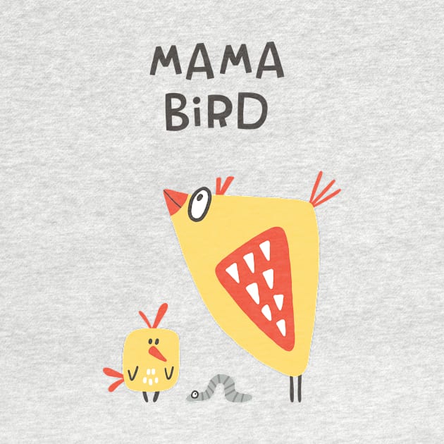 Mama Bird by JunkyDotCom